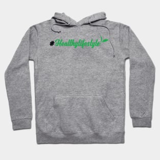 Healthylifestyle Hoodie